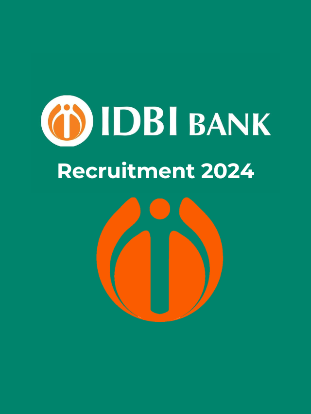 IDBI Bank Junior Assistant Manager (JAM) and Agri Asset Officer (AAO) Recruitment 2024 for 600 Post