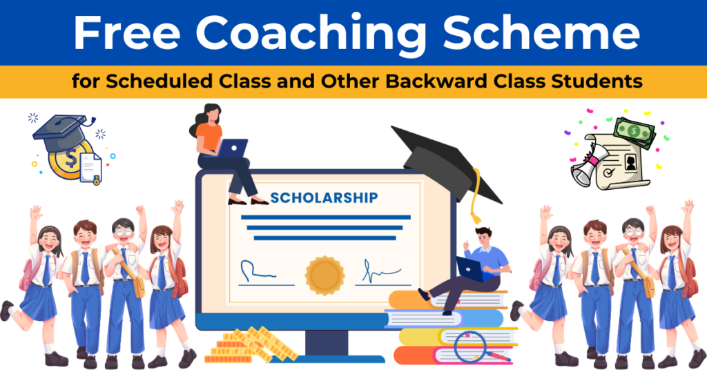 Free Coaching Scheme for Scheduled Class and Other Backward Class Students