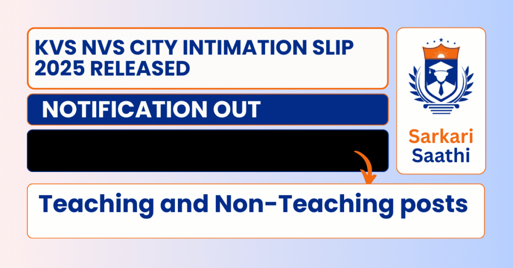 KVS NVS City Intimation Slip 2025