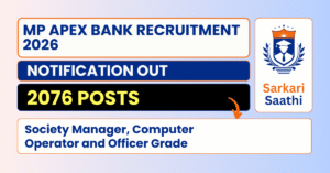 Sarkari Saathi 3 MP Apex Bank Recruitment 2026